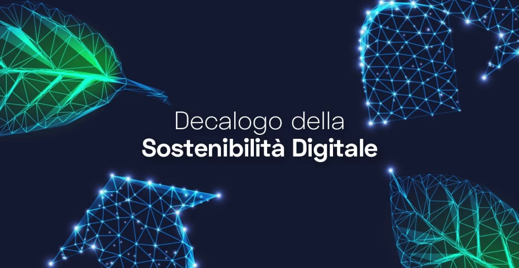 Un Decalogo della Sostenibilità Digitale per “M’illumino di Meno”