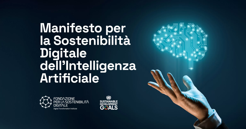 Fondazione per la Sostenibilità Digitale presenta il “Manifesto per la Sostenibilità Digitale dell’Intelligenza Artificiale”